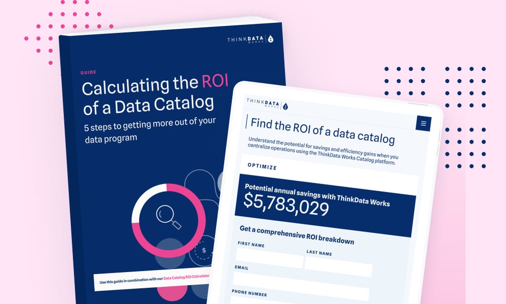 Graphic of a ROI calculator tool and whitepaper guide titled "Calculating the ROI of a Data Catalog" 