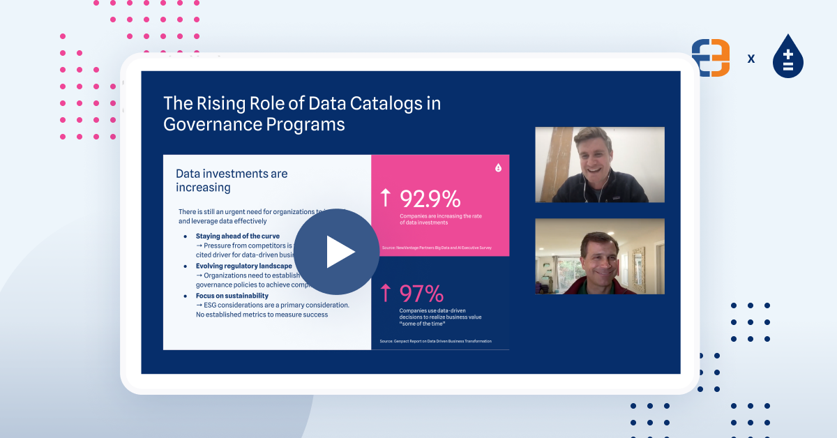 Preview of webinar titled The Rising Role of Data Catalogs in Data Governance Programs